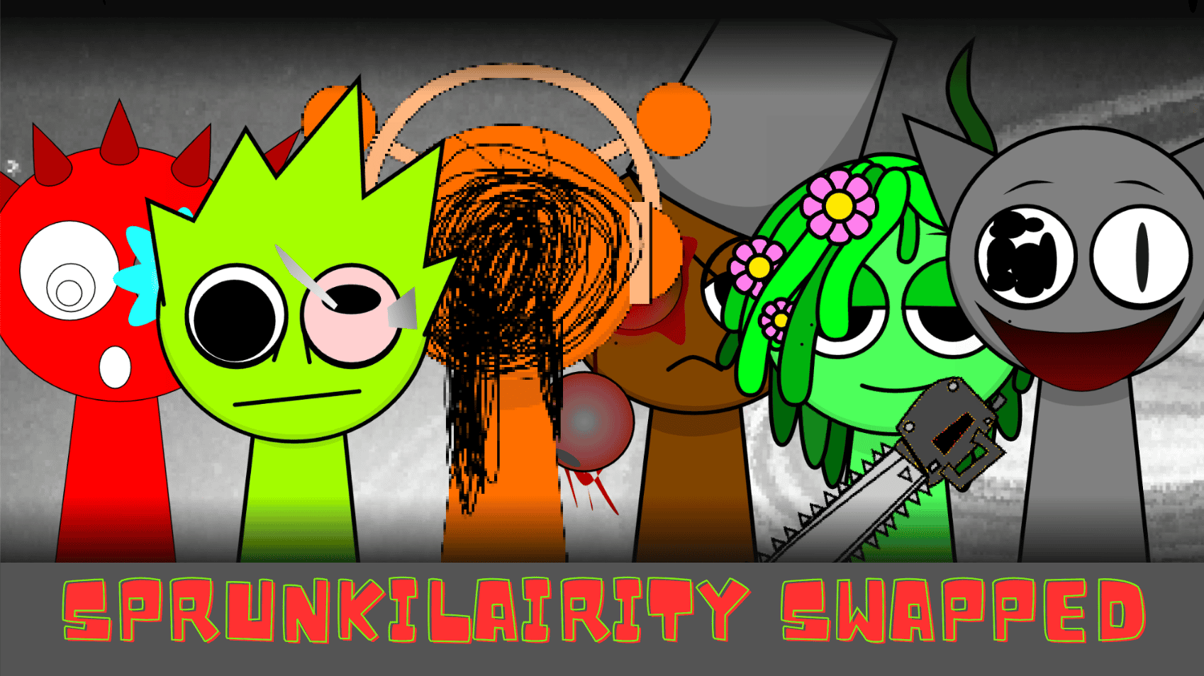 Sprunkilairity Swapped